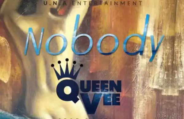Queen Vee - Nobody